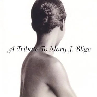 A tribute to Mary J Blige by Various Artists - album cover
