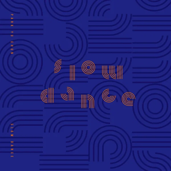 SLOW DANCE