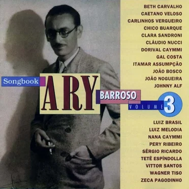 Ary Barroso Songbook, Volume 3 by Various Artists - album cover