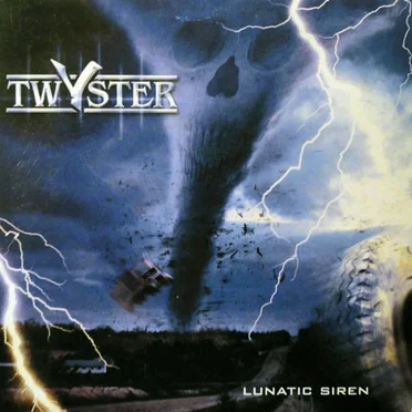 Lunatic Siren by Twyster - album cover