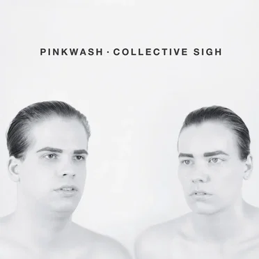 Collective Sigh by Pinkwash - album cover
