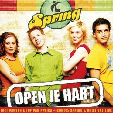 Open je hart by Spring - album cover