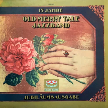 15 Jahre Old Merry Tale Jazzband - Jubiläumsausgabe