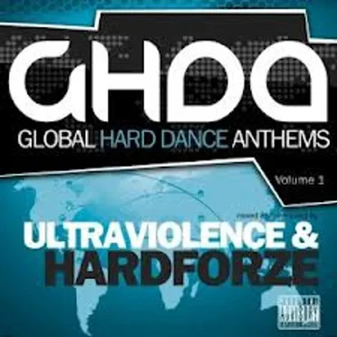 Global Hard Dance Anthems Volume 1 by Various Artists - album cover