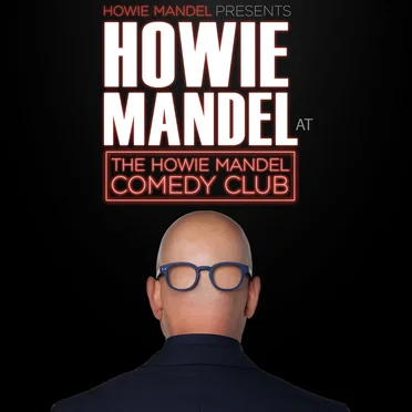Howie Mandel Presents: Howie Mandel at the Howie Mandel Comedy Club by Howie Mandel - album cover