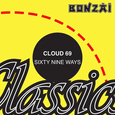 Sixty Nine Ways by Cloud 69 - album cover