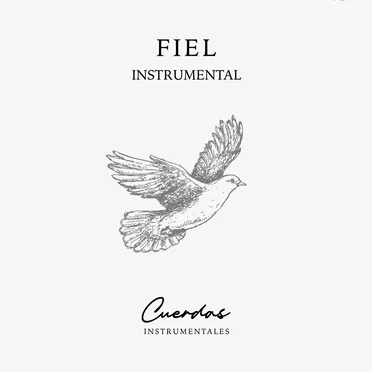 Fiel Instrumental by Cuerdas Instrumentales - album cover