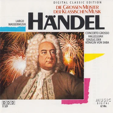 Die grossen Meister der klassischen Musik: Händel