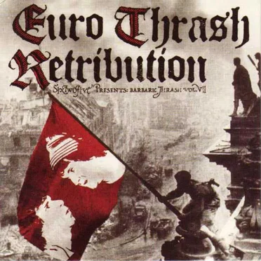 Euro Thrash Retribution by Various Artists - album cover