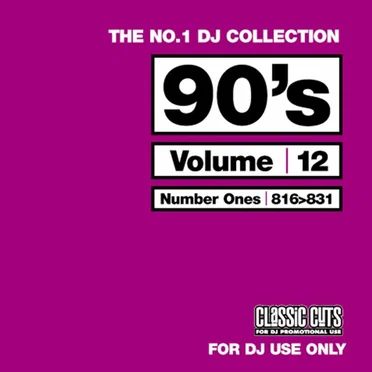 The No.1 DJ Collection: 90's, Volume 12 by Various Artists - album cover
