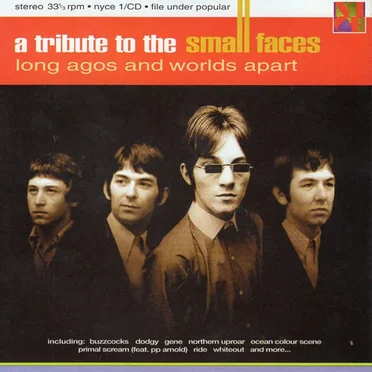 Long Agos and Worlds Apart: A Tribute to the Small Faces by Various Artists - album cover