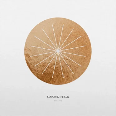 White Fire by KENICHI & THE SUN - album cover