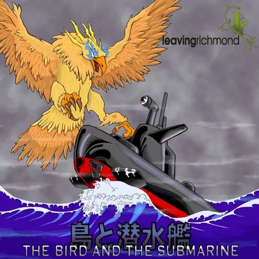 The Bird and the Submarine - EP
