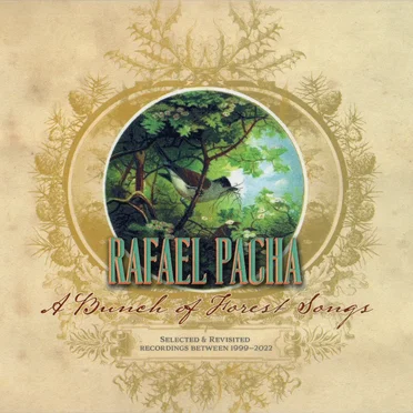 A Bunch of Forest Songs: Selected & Revisited Recordings Between 1999–2022