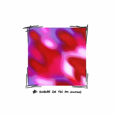 Sobre De Toi (Single Edit) by Who Parked the Car - album cover