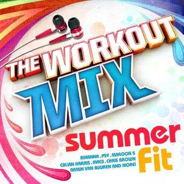The Workout Mix: Summer Fit by Various Artists - album cover