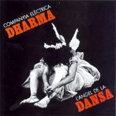 L'Àngel de la Dansa by Companyia Elèctrica Dharma - album cover