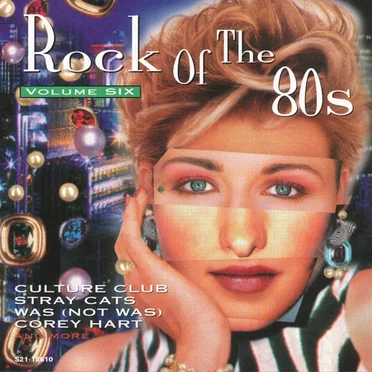 Rock of the 80s Volume Six by Various Artists - album cover