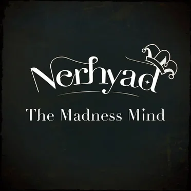 The Madness Mind by Nerhyad - album cover