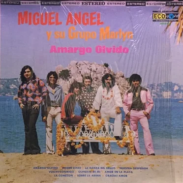 Amargo olvido by Miguel Ángel y su Grupo Marlyn - album cover
