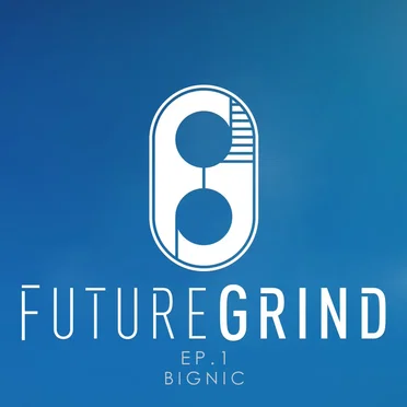 Futuregrind EP.1 by bignic - album cover