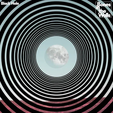 Black hole by Bones In The Walls - album cover