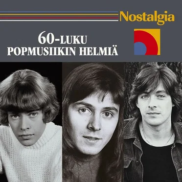Nostalgia: 60-luku, popmusiikin helmiä by Various Artists - album cover