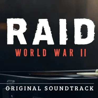 RAID: World War II Soundtrack