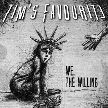 We, the Willing by Tim’s Favourite - album cover