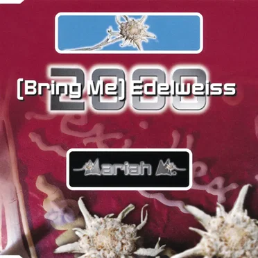 (Bring Me) Edelweiss 2000 by Maria M. - album cover