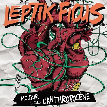 Mourir dans l’anthropocène by Leptik Ficus - album cover
