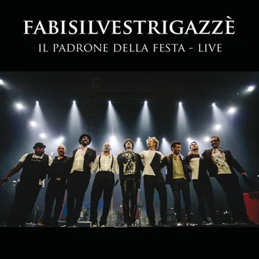 Il padrone della festa - Live