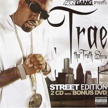 Tha Truth Show by Trae - album cover