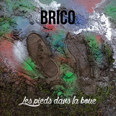 Les pieds dans la boue