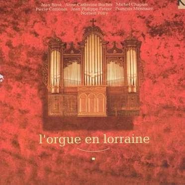 L'orgue en Lorraine by Various Artists - album cover