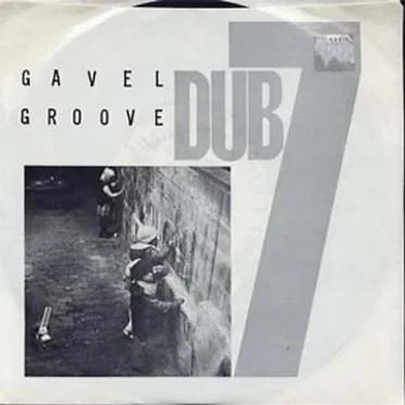 Gavel Groove by Dub7 - album cover