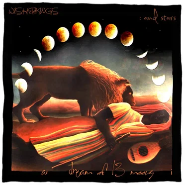 A Dream of 13 Moons, Vol. I : And Stars