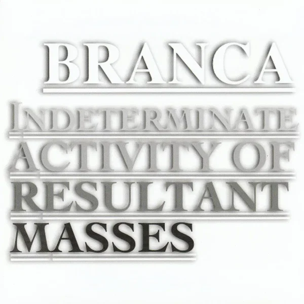 Indeterminate Activity of Resultant Masses