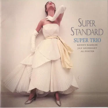 Super Standard by The Super Trio - album cover