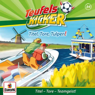 Folge 84: Titel, Tore, Tulpen! by Teufelskicker - album cover