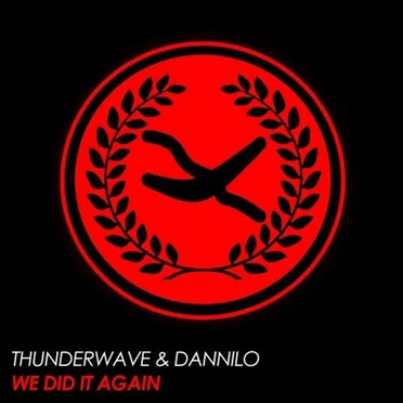 We Did It Again by Thunderwave - album cover