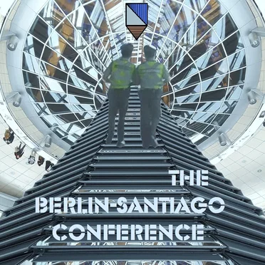 The Berlin-Santiago Conference