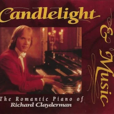 Candlelight & Music: The Romantic Piano of Richard Claydermann