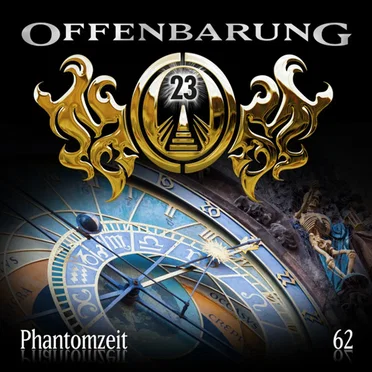 Offenbarung 23 62: Phantomzeit by Offenbarung 23 - album cover