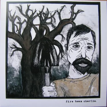 Fire Team Charlie by Fire Team Charlie - album cover