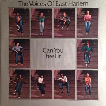 Can You Feel It by The Voices of East Harlem - album cover