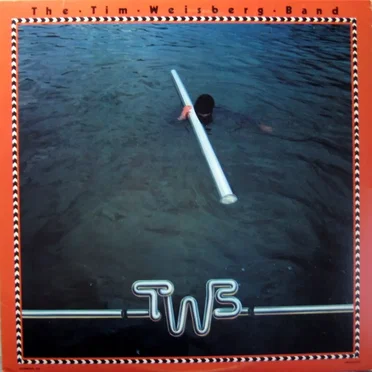 The Tim Weisberg Band