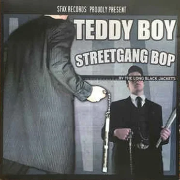 Teddy Boy Streergang Bop by Long Black Jackets - album cover