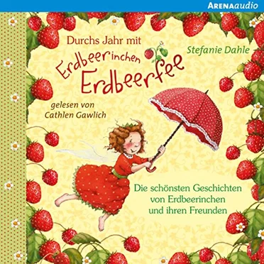 Erdbeerinchen Erdbeerfee by Stefanie Dahle - album cover