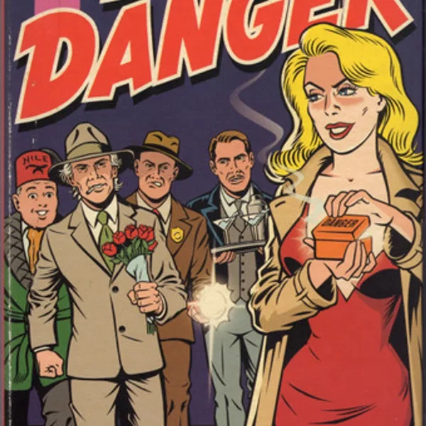 The Firesign Theatre’s Box of Danger: The Complete Nick Danger Casebook